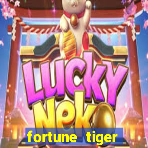 fortune tiger deposito de 1 real